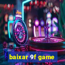 baixar 9f game